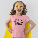 تیشرت بچگانه با طرح DAD IS MY HERO - Image 2